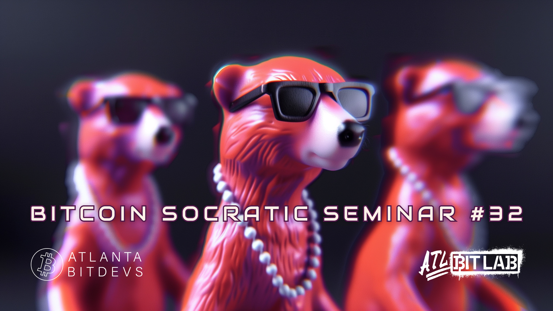 Bitcoin Socratic Seminar #32